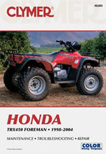 Charger l'image dans la galerie, Clymer repair manual for Honda TRX450 Foreman 450 ATV, detailed tools guide with illustrations and maintenance instructions.
